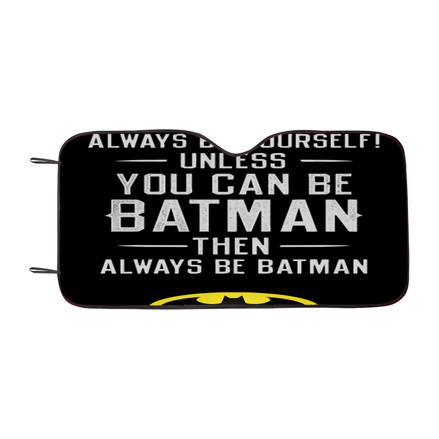 Batman Quote Car Windshield Sunshade