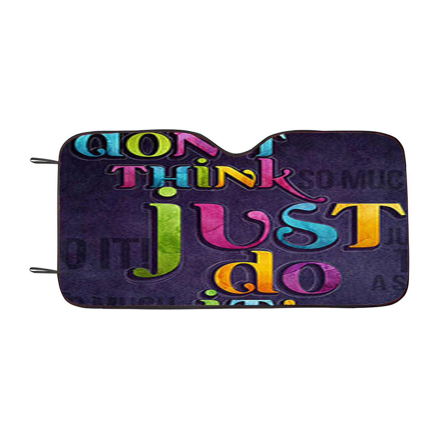 Dont Think Just Do It Car Windshield Sunshade