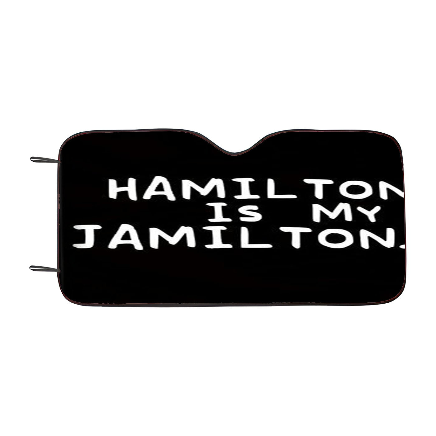 Hamilton Is My Jamilton Car Windshield Sunshade