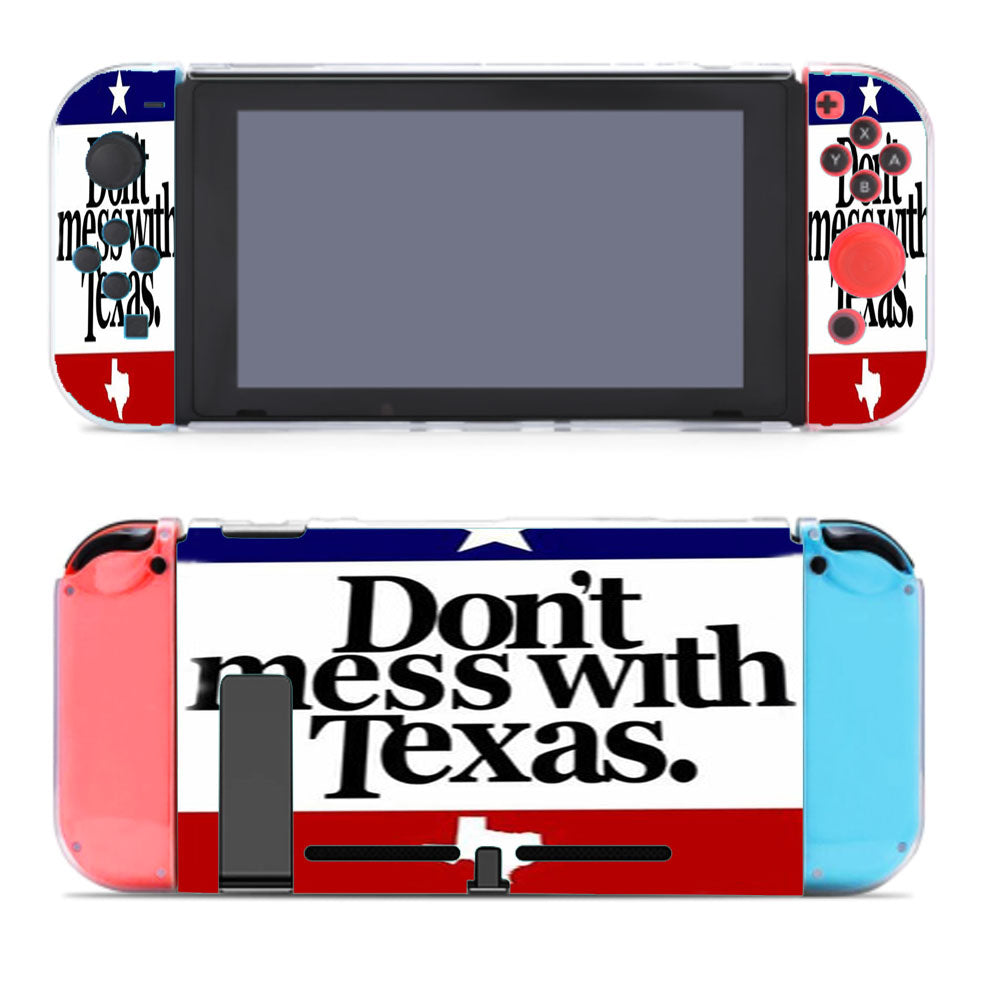 Don'T Mess With Texas Nintendo Switch Cover Case