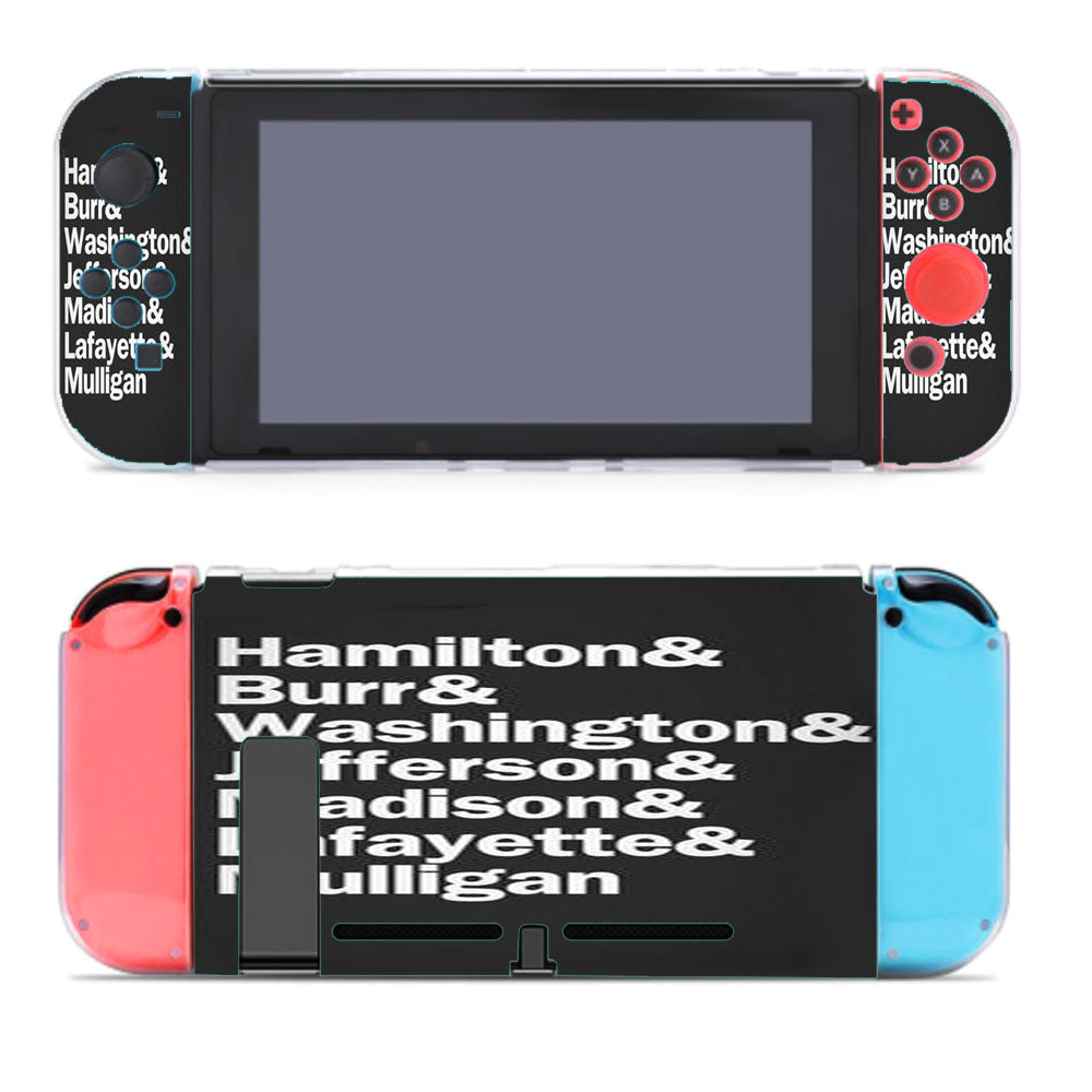 Hamilton Burr Washington Jefferson Madison Lafayette & Mulligan Nintendo Switch Cover Case