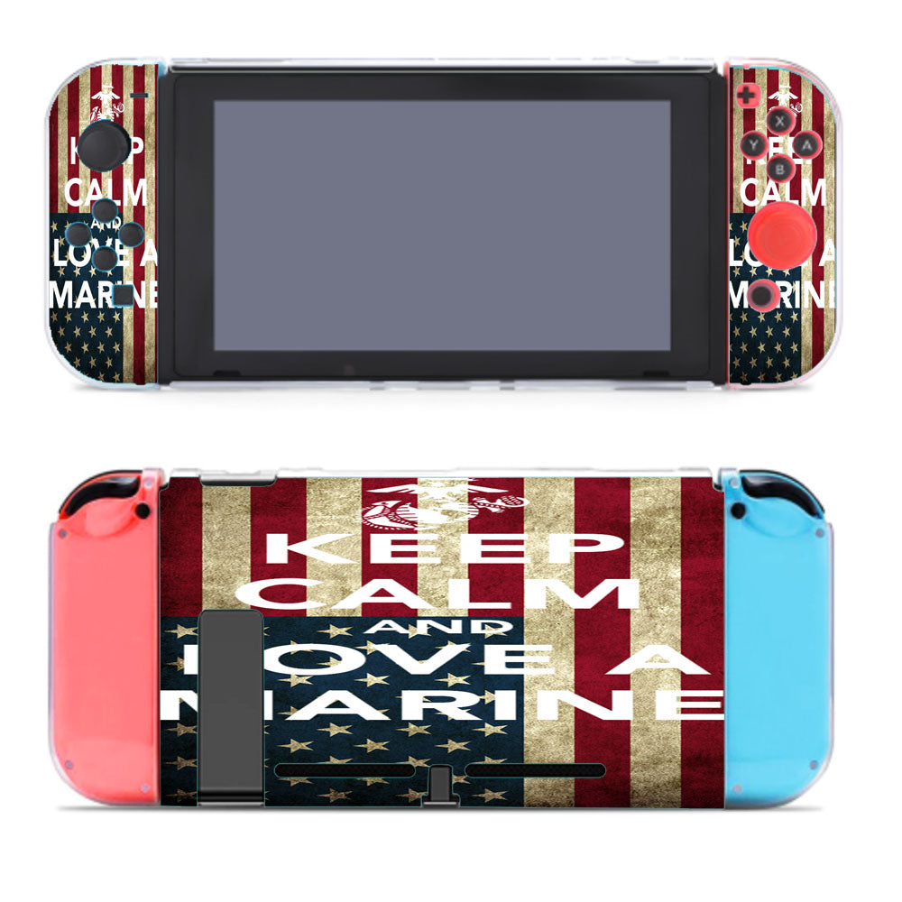 Keep Calm And Love Your Marine Nintendo Switch Cover Case